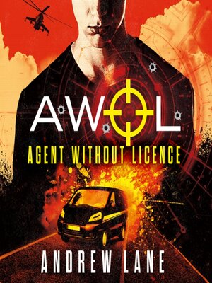 cover image of AWOL 1 Agent Without Licence